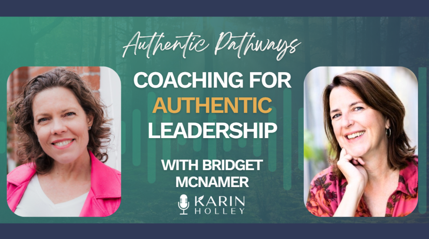 Karin Holley and Bridget McNamer